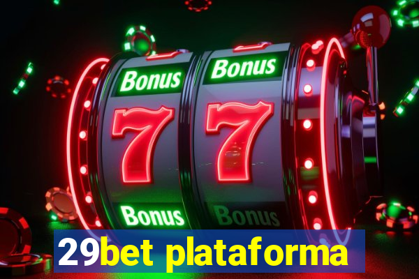 29bet plataforma